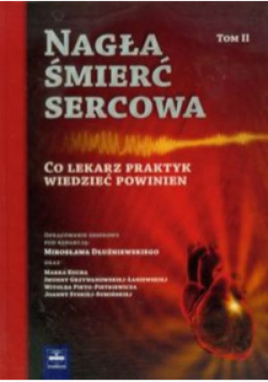 Nagła śmierć sercowa Tom 2 - książka  wyd. 2009