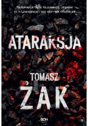 Ataraksja - Tomasz Żak - książka  wyd. 2023