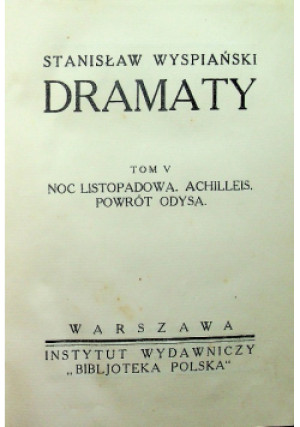Dzieła Tom V 1929 r - Stanisław Wyspiański - książka  wyd. 1929