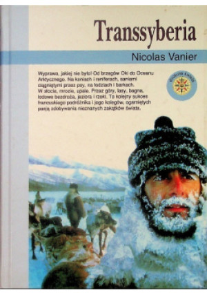 Transsyberia - Nicolas Vanier - książka reportaż wyd. 1998