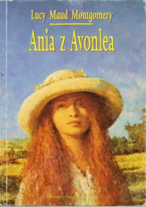 Ania Z Avonlea - Lucy Maud Montgomery - książka  wyd. 2001
