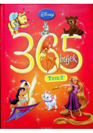 365 bajek Tom 2 - Małgorzata Fabianowska - książka  wyd. 2012