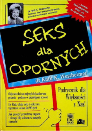 Seks dla opornych - Ruth Westheimer - książka  wyd. 1996