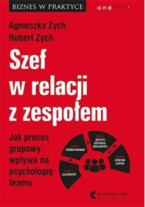 Szef w relacji z zespołem - Robert Zych - książka  wyd. 2017