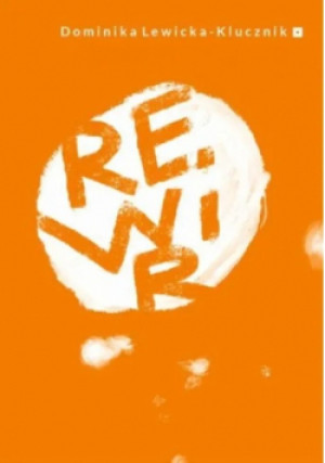 Rewir - Dominika Lewicka-Klucznik - książka  wyd. 2024