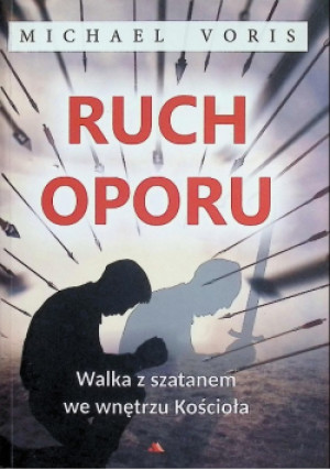 Ruch oporu - Michael Voris - książka  wyd. 2021