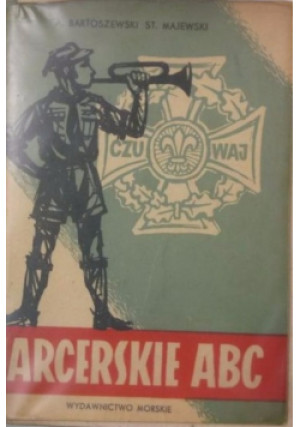 Harcerskie ABC - A. Bartoszewski - książka  wyd. 1959