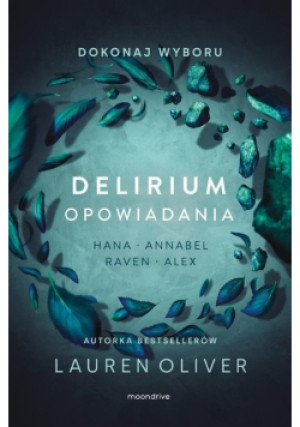 Delirium Opowiadania - Lauren Oliver - książka  wyd. 2022