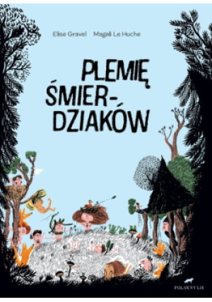 Plemie Śmierdziaków - Elise Gravel, Magali Le Huche - książka  wyd. 2024