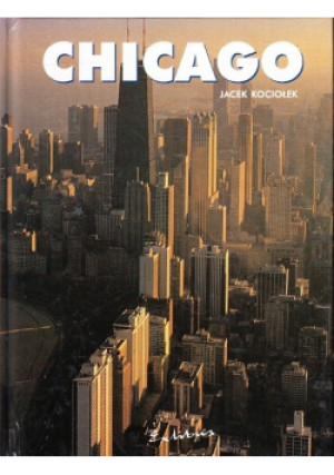 Chicago - Jacek Kociołek - książka  wyd. 2001