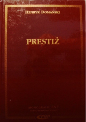 Prestiż - Henryk Domański - książka  wyd. 1999