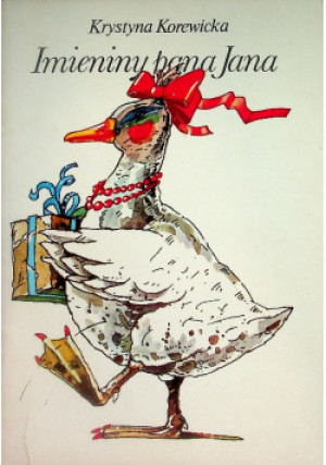 Imieniny pana Jana - Krystyna Korewicka - książka  wyd. 1985