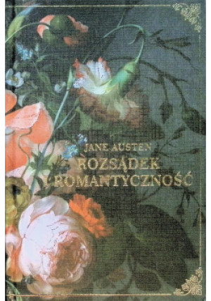 Rozsądek i romantyczność - Jane Austen - książka  wyd. 2021