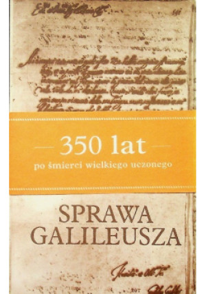 Sprawa Galileusza - Józef Życiński - książka historyczna wyd. 1991