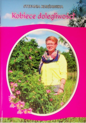 Kobiece dolegliwości - Stefania Korżawska - książka  wyd. 2015