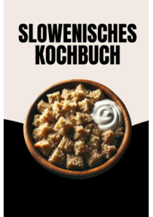Slowenisches Kochbuch - książka  wyd. 2024