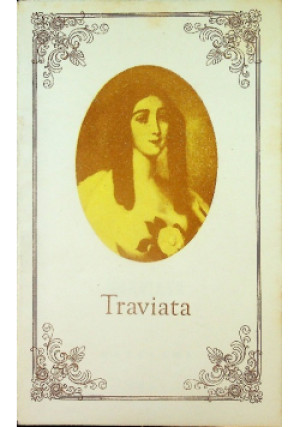 Traviata - Giussepe Verdi - książka historyczna wyd. 1973