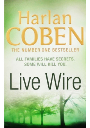 Live wire - Harlan Coben - książka  wyd. 2011