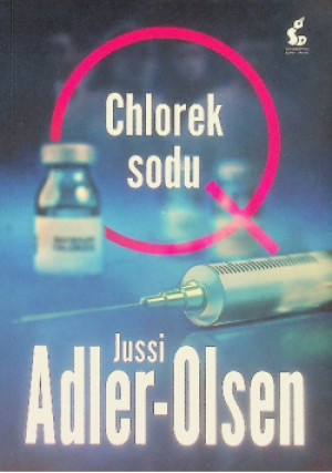 Chlorek sodu - Jussi Adler - Olsen - książka  wyd. 2022