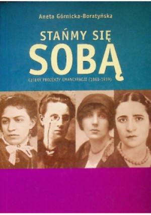 Stańmy się sobą - Aneta Górnicka-Boratyńska - książka  wyd. 2001