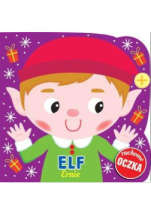 Elf Ernie Ruchome oczka - książka  wyd. 2016