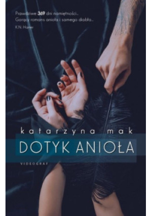 Dotyk anioła - Katarzyna Mak - książka  wyd. 2020
