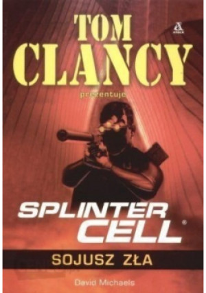 Splinter Cell - Tom Clancy - książka fantasy wyd. 2008