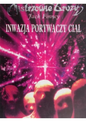 Inwazja porywaczy ciał - Jack Finney - książka  wyd. 1993
