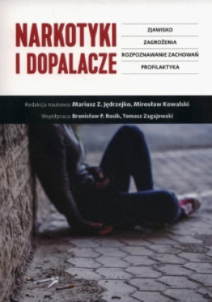 Narkotyki i dopalacze - książka  wyd. 2016