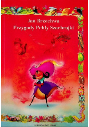 Przygody Pchły Szachrajki - Jan Brzechwa - książka  wyd. 2003