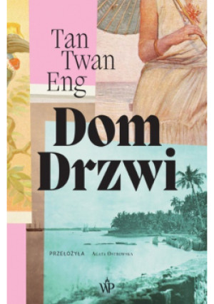 Dom Drzwi - Tan Twan Eng - książka  wyd. 2024