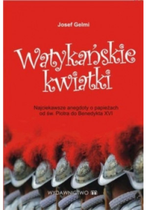 Watykańskie Kwaitki - Josef Gelmi - książka  wyd. 2008