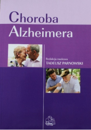 Choroba Alzheimera - Tadeusz Parnowski - książka  wyd. 2010