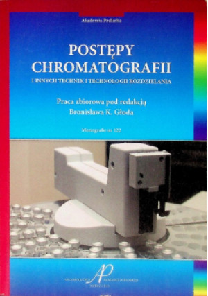 Postępy chromatografii - książka  wyd. 2010