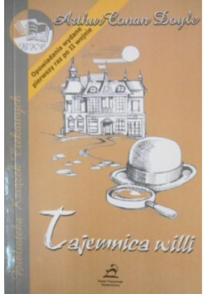 Tajemnica willi - Arthur Conan Doyle - książka  wyd. 2004