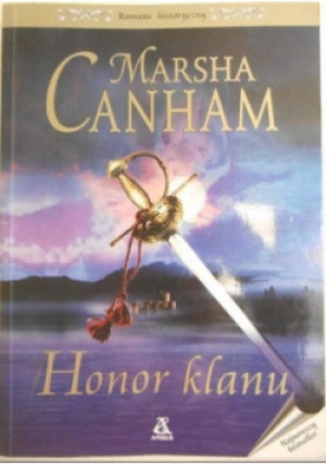 Honor klanu - Marsha Canham - książka  wyd. 2002