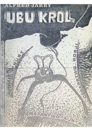 Ubu Król - Alfred Jarry - książka  wyd. 1989
