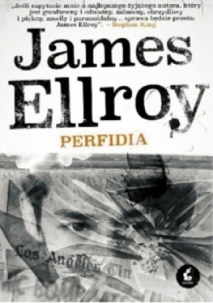 Perfidia - James Ellroy - książka  wyd. 2015