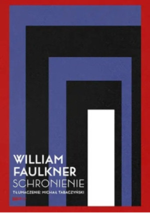 Schronienie - William Faulkner - książka  wyd. 2025