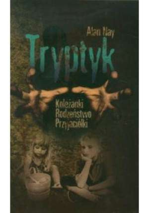 Tryptyk - Alan Nay - książka  wyd. 2012
