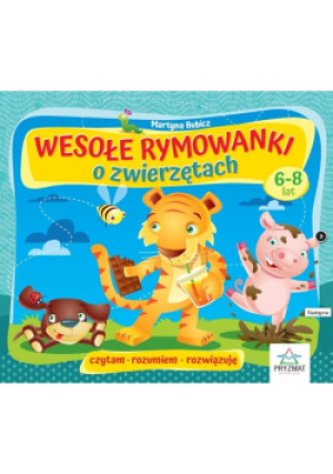 Wesołe rymowanki o zwierzętach 6-8lat - Martyna Bubicz - książka  wyd. 2019
