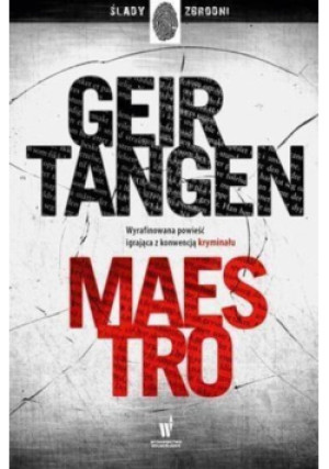 Maestro - Geir Tangen - książka  wyd. 2016