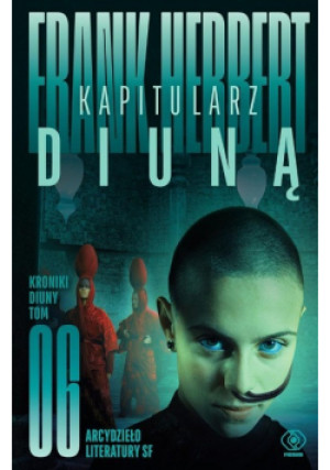 Kapitularz Diuną - Frank Herbert - książka  wyd. 2022