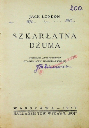 Szkarłatna Dżuma, 1927 r. - Jack London - książka  wyd. 1927
