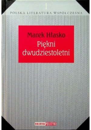 Polska literatura współczesna Tom I Piękni dwudziestoletni - Marek Hłasko - książka  wyd. 1966