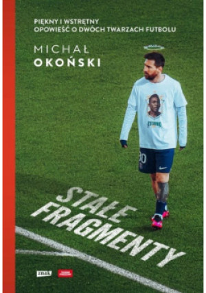 Stałe fragmenty - Michał Okoński - książka  wyd. 2023