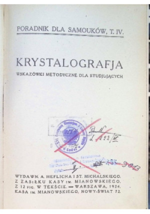 Krystalografja  1924 r. - Praca Zbiorowa - książka  wyd. 1924