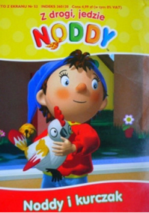 Noddy i kurczak - książka  wyd. 2006