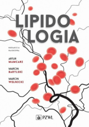 Lipidologia - Anna Uhlik - książka  wyd. 2016
