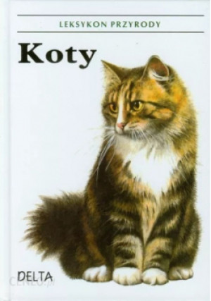 Koty Leksykon przyrody - Albert Pintera - książka  wyd. 2010